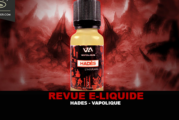 REVUE : HADÈS (GAMME LES DIEUX DE L’OLYMPE) PAR VAPOLIQUE