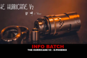 INFO BATCH : The Hurricane V2 (E-Phoenix)