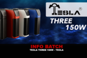 INFO BATCH : Tesla Three 150w (Tesla)