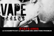 ÉTATS-UNIS : La e-cigarette est la meilleure des addictions possibles !
