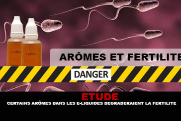 ETUDE : Certains arômes dans les e-liquides dégraderaient la fertilité chez l&rsquo;homme.