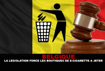 BELGIQUE : La législation force les boutiques de e-cigarette à jeter..