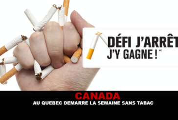 CANADA : Au Québec démarre la semaine sans tabac.