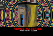 REVUE : FUNKY 60W TC PAR ALEADER
