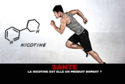 SANTE : La nicotine est elle un produit dopant ?