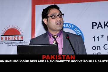 PAKISTAN : Un pneumologue déclare la e-cigarette nocive pour la santé.