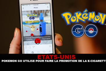 ÉTATS-UNIS : Pokémon Go utilisé pour faire la promotion de la e-cigarette