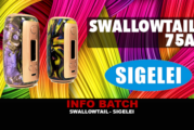 INFO BATCH : Swallowtail 75A (Sigelei)