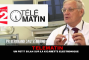 TELEMATIN : Un petit bilan sur la cigarette électronique avec le Dr Dautzenberg.