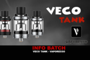 INFO BATCH : Tank Veco (Vaporesso)