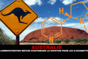 AUSTRALIE : L&rsquo;administration refuse d&rsquo;autoriser la nicotine pour les cigarettes électroniques