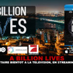 A BILLION LIVES : Le documentaire bientôt à la télévision, en streaming et Blu-ray.
