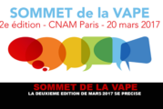 SOMMET DE LA VAPE : La deuxième édition de Mars 2017 se précise.