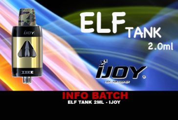 INFO BATCH : Elf Tank 2ml (Ijoy)