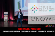 COMMUNIQUE : Enovap remporte le trophée de l&rsquo;objet connecté de santé.