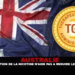 AUSTRALIE : L&rsquo;interdiction de la nicotine n&rsquo;aide pas à réduire le tabagisme