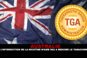 AUSTRALIE : L&rsquo;interdiction de la nicotine n&rsquo;aide pas à réduire le tabagisme