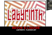 REVUE : LABYRINTH (GAMME ARTISTS TOUCH) PAR FLAVOUR ART