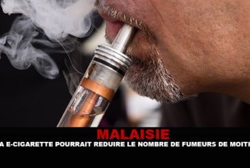 MALAISIE : La e-cigarette pourrait permettre de réduire le nombre de fumeurs de moitié.