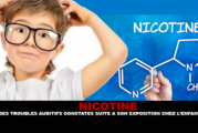 NICOTINE : Des troubles auditifs constatés suite à son exposition chez l&rsquo;enfant.