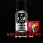 REVUE : OLD ELBOEUF (GAMME ORIGINAL SILVER) PAR FUU