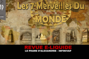 REVUE : LE PHARE D’ALEXANDRIE (GAMME LES 7 MERVEILLES DU MONDE) PAR INFINIVAP
