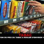 TABAC : Augmentation du prix du tabac à rouler d&rsquo;environ 15% ce lundi.
