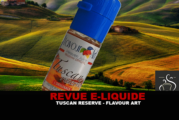 REVUE : TUSCAN RESERVE PAR FLAVOUR ART