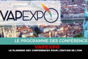 VAPEXPO : Le planning des conférences pour l&rsquo;édition de Lyon.