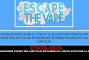 ÉTATS-UNIS : Un programme « Escape the vape » pour dissuader les jeunes d&rsquo;utiliser la e-cigarette