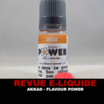 REVUE : AKKAD (GAMME 50/50) PAR FLAVOUR POWER