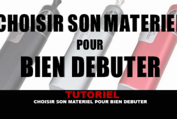 TUTORIEL : Bien choisir son matériel pour débuter (Mars 2017)