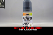 REVUE : COBA (GAMME 50/50) PAR FLAVOUR POWER