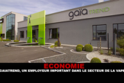 ÉCONOMIE : Gaiatrend, un employeur important dans le secteur de la e-cigarette.