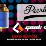 INFO BATCH : Peerless RDA 24mm (Geekvape)