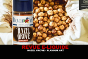 REVUE : HAZEL GROVE PAR FLAVOUR ART