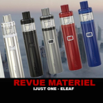 REVUE : IJUST ONE PAR ELEAF