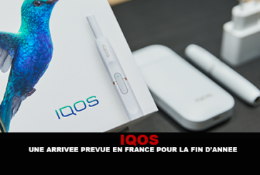 IQOS : Une arrivée prévue en France pour la fin d&rsquo;année 2017