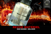 REVUE : IRON MAIDEN PAR HELLVAPE