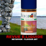 REVUE : METAPHOR PAR FLAVOUR ART