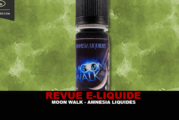 REVUE : MOONWALK PAR AMNESIA LIQUIDES