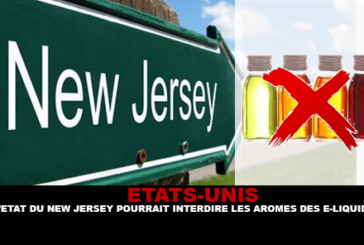 ÉTATS-UNIS : L’état du New Jersey pourrait interdire les arômes des e-liquides