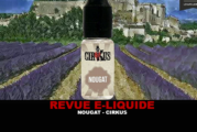 REVUE : NOUGAT (GAMME AUTHENTIC CIRKUS GOURMANDS) PAR VAPECIRKUS