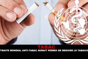 TABAC : Le traité mondial anti-tabac aurait permis de réduire le tabagisme.