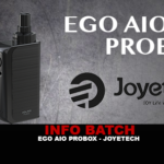 INFO BATCH : Ego Aio Probox (Joyetech)