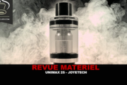REVUE : UNIMAX 25 PAR JOYETECH