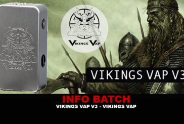 INFO BATCH : Box Vikings Vap V3 (Vikings Vap)