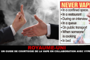 ROYAUME-UNI : Un guide de courtoisie de la vape en collaboration avec Vype.