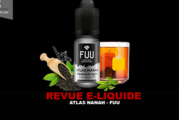 REVUE : ATLAS NANAH (GAMME ORIGINAL SILVER) PAR FUU