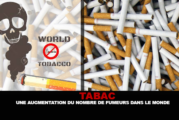 TABAC : Une augmentation du nombre de fumeurs dans le monde !